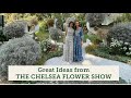 Ideas for your own garden from The Chelsea Flower Show 2023