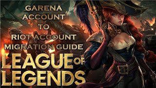 How to Transfer Garena Account to Riot Account; How to Migrate League of Legends Region Change Guide