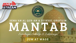 Majelis Sema'an Al-Qur'an MANTAB \u0026 Dzikrul Ghofilin