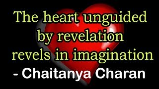 The heart unguided by revelation revels in imagination | Gita 18.32 | Gita Daily