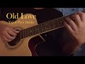 Old Love — Yuji & Putri Dahlia (cover)