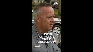 Justin Fairfax murder-suicide: Children were inside home, one called 911