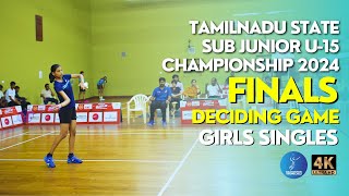 LAKSHA vs DHANYA - DECIDING SET - FINALS GS | TN STATE SUB JUNIOR U-15 CHAMPIONSHIP 2024 - MADURAI