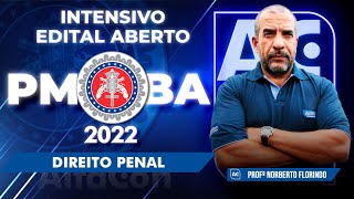 Concurso PM BA 2022 - Intensivo Edital Aberto - Direito Penal Black Friday AlfaCon