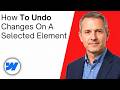 How To Undo Changes On A Selected Element In Webflow