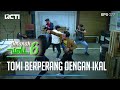 TOMI DAN OVIE BERPERANG MELAWAN ANCAMANNYA BANG IKAL - AMANAH WALI 6 [PART 1]