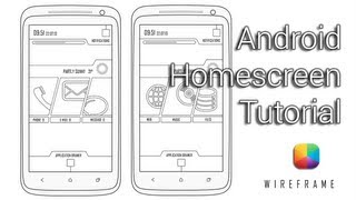 Wireframe (by GaRyArTs) - Android Homescreen Tutorial