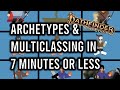 Pathfinder 2e Archetypes & Multiclassing in 7 Minutes or Less