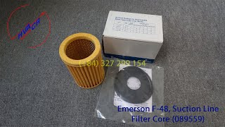 Emerson F-48, Suction Line Filter Core (089559)