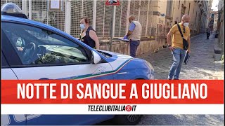 Giugliano, notte di sangue nel centro storico. Rissa in vico Chianese