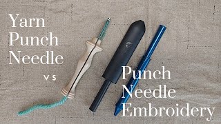 What's the Difference Between Punch Needle Embroidery and Punch Needle with Yarn?
