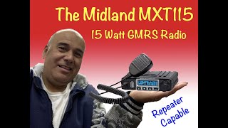 How to use the MXT115 Midland GMRS Radio