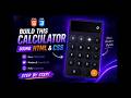 Build a Modern Calculator Using HTML & CSS | Neumorphism UI Design Tutorial