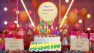 ASRIN Happy Birthday Song with Names 🌟 Happy Birthday to You