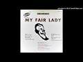 my fair lady the complete show album rondolette records