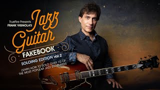🎸Frank Vignola's Jazz Guitar Fakebook: Soloing, Vol. 2 - Intro - Guitar Lessons