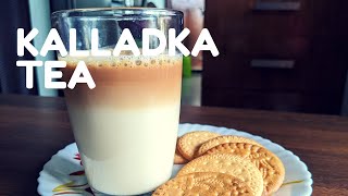 Kalladka Tea | Homemade | Dakshina Kannada's Famous Tea | Easy Recipe