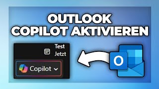 Outlook Copilot aktivieren - Anleitung