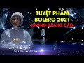 Tuyệt Phẩm Bolero 2021 | Lan Và Điệp 5 - Tố My (ST Hamlet Trương)