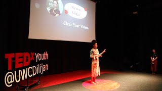 Clear your vision | Siroon Minas | TEDxYouth@UWCDilijan
