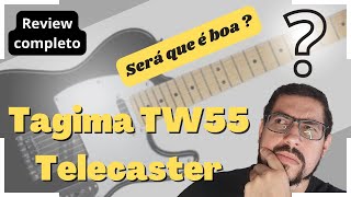 Guitarra Tagima TW55 Woodstock - Review COMPLETO!