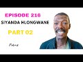 EPISODE 216 /BAYAFA NGOKUDLA EMGQONYENI KADOTI NGOBA BADLA NOKUDLA OBEKUCUSHWE NGAWO AMAGUNDWANE