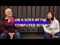 Computer Science | On a sofa at the University of Surrey