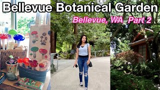 BELLEVUE WASHINGTON! BELLEVUE BOTANICAL GARDEN! EXPLORING BELLEVUE BOTANICAL GARDEN! BELLEVUE, WA!!