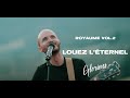 Glorious - Louez l'Éternel