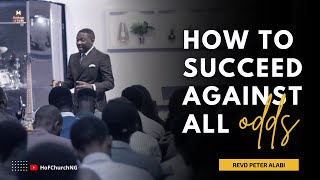 Arise Early and Be on your way 4 | Rev Peter Alabi | 21st August 2022