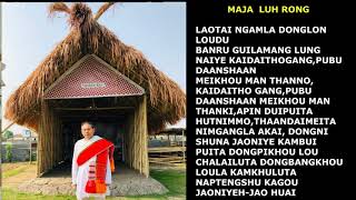 Maja Luh Rong lubangbi khou Laotai Ngamla Donglon Loudu a folk song sung by Pou Chaoba Kamson