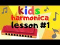 Harmonica Lessons for Kids: Lesson 1 (train sounds, part 1)