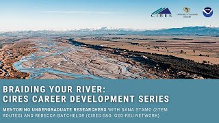 CIRES Career Development Series: Mentoring Undergraduate Researchers
