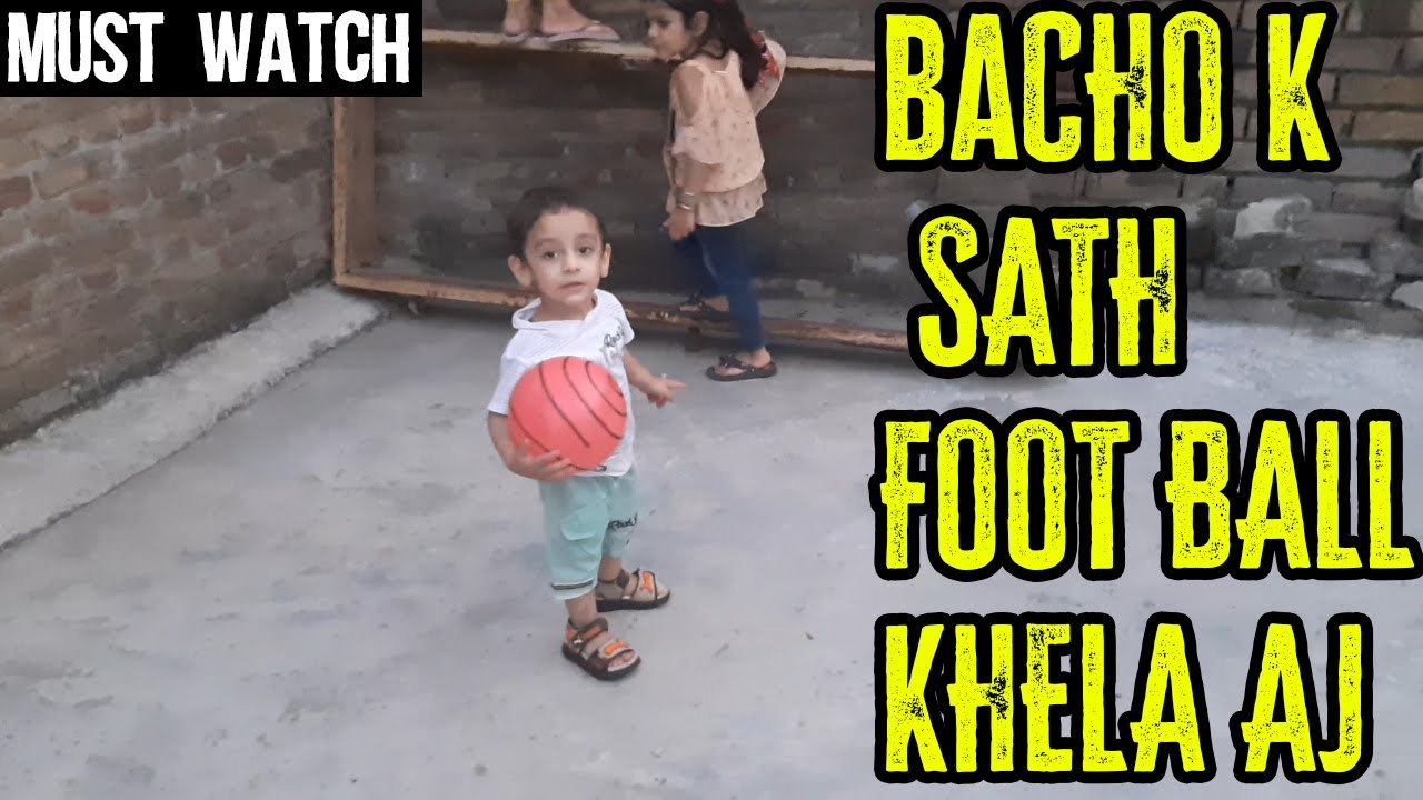 Uff Aj Ghar Ma Bhut Kam Tha Dua Or Umer Sath Football B Khela - YouTube