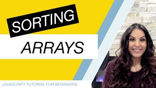 JavaScript Tutorial for Beginners Part 32: Sorting Arrays