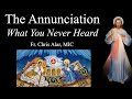 Annunciation: What You Never Learned! - Explaining the Faith