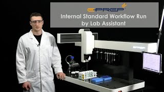 Standards Prep: Lab Technician Running an Internal Standards Workflow