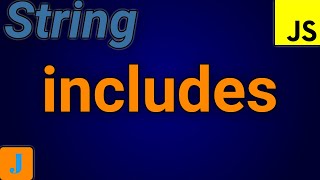 JavaScript String Includes
