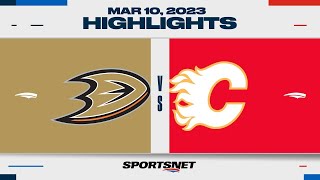 NHL Highlights | Ducks vs. Flames - March 10, 2023