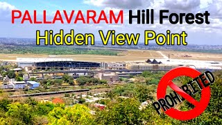 Restricted Area Pallavaram Hill | Pallavaram Forest Tirusulam hills | Forest  Trekking Vlog