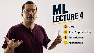Machine Learning Lecture 4 | Data, Text Preprocessing, Embeddings, Missingness | Probabilistic ML