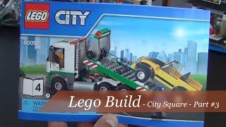Let's Build - Lego City Square Set #60097 - Part 4