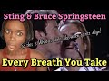 African Girl First Time Hearing Sting, Bruce Springsteen - Every Breath You Take