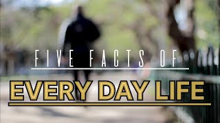 Five Facts of Daily Life | English | Information |Five facts channel