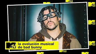 La INCREÍBLE EVOLUCIÓN musical de Bad Bunny