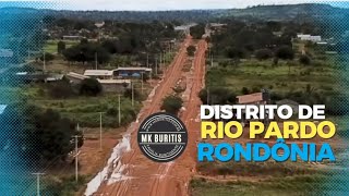 Distrito de Rio Pardo Rondônia