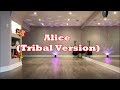 Alice (Tribal Version) line dance **Dance & Teach**