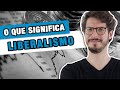 O QUE É LIBERALISMO? | MANUAL DO BRASIL