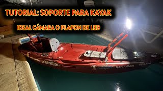 ✅ SUPPORT FOR SPORTS CAMERA OR LED CEILING LIGHT FOR KAYAK