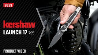 Kershaw Launch 17 - Model 7951